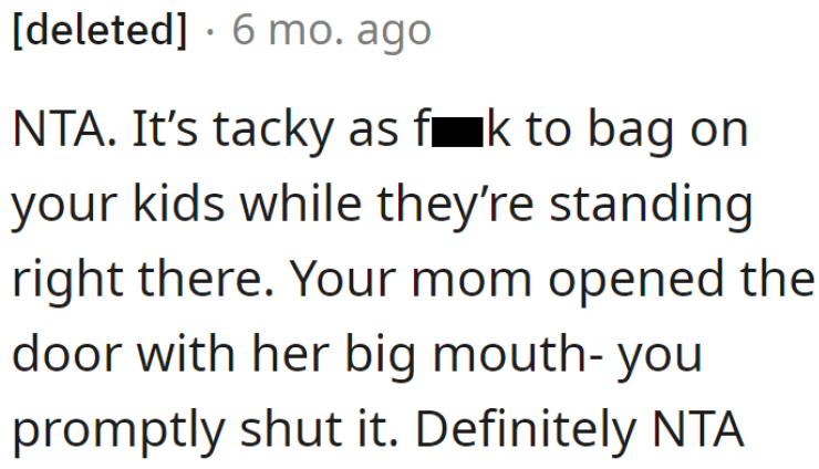 It's all the mom's fault for lying.