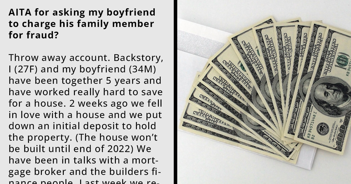 Redditor Asks Her BF To Report A Family Member For Fraud After Discovering He’s Been Stealing Their Money