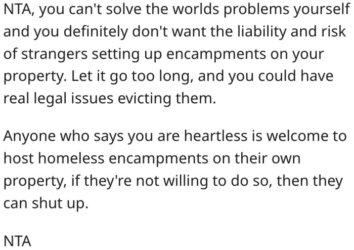 6. Anyone who thinks she's unkind can host the squatters in their own home.