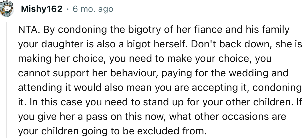 “NTA. Don't back down; she is making her choice; you need to make your choice.”