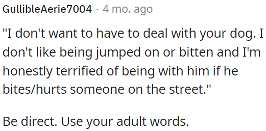 The OP should communicate her position directly.