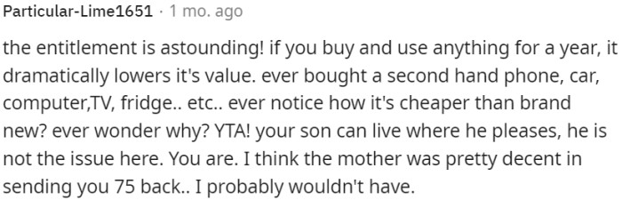 The mother's gesture of returning $75 was actually quite generous, considering the circumstances
