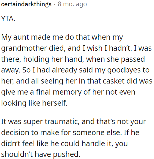 You shouldn't force someone to do something like that if they're not comfortable with it.