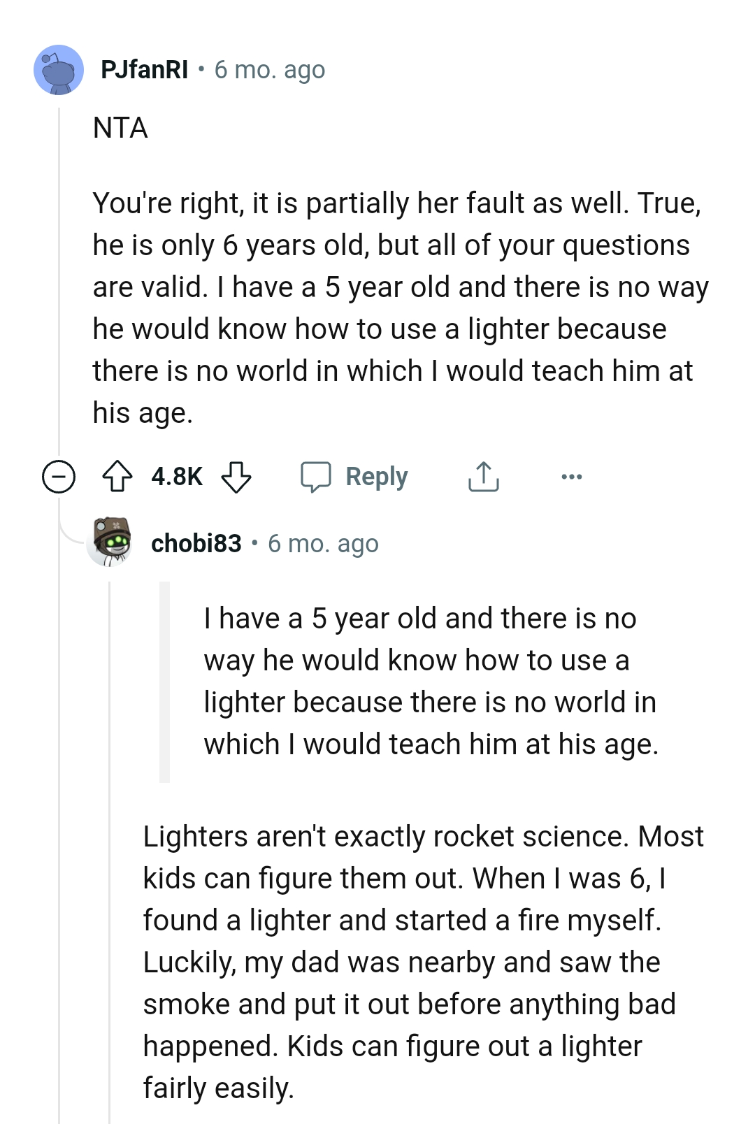 There's no way the kid could know how to use a lighter