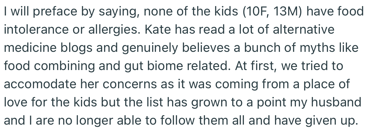 The ex-wife’s food rules have become intolerable. Thus, OP and her husband have decided to cater to their kids the way they deem fit