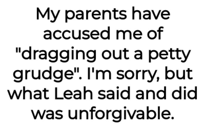 OP's Parents Accused Him of Holding a Grudge