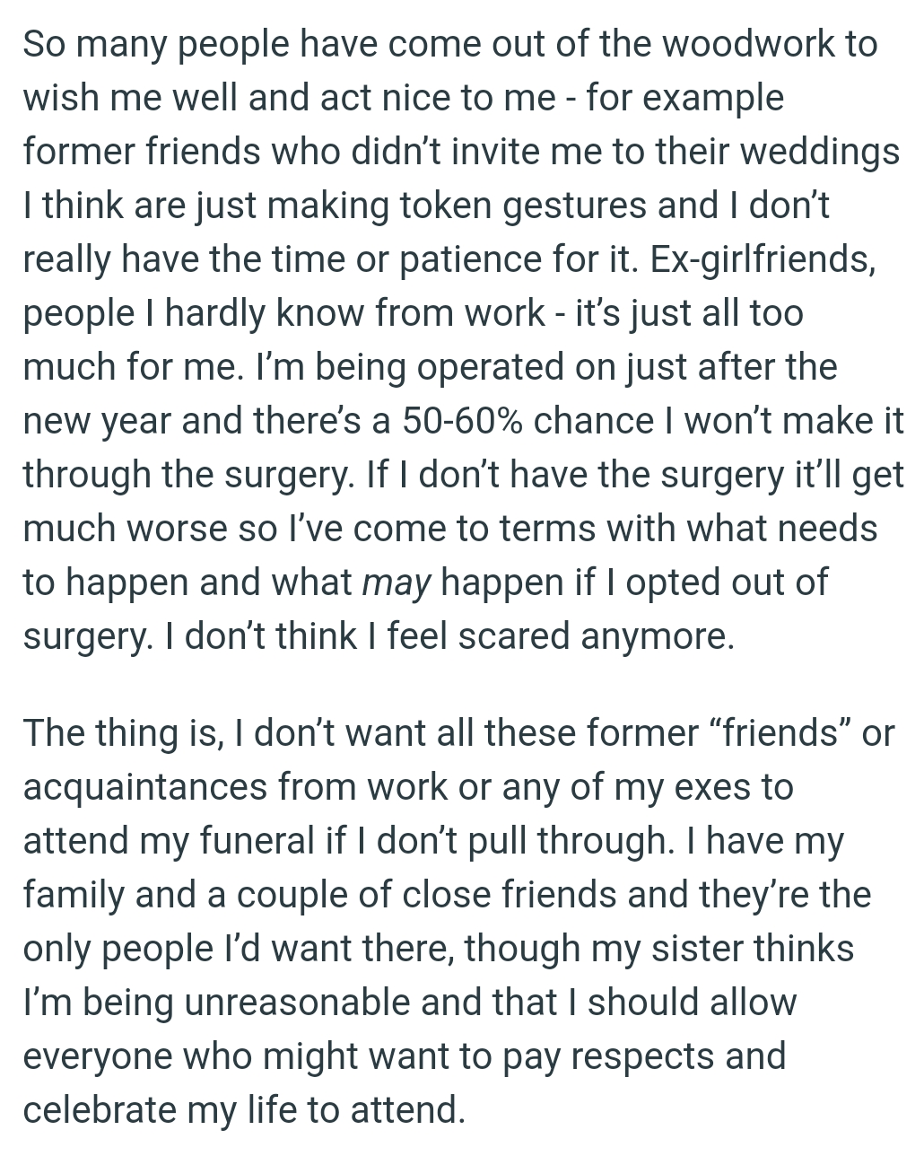 OP's sister thinks he should allow everyone who might want to pay respects to attend
