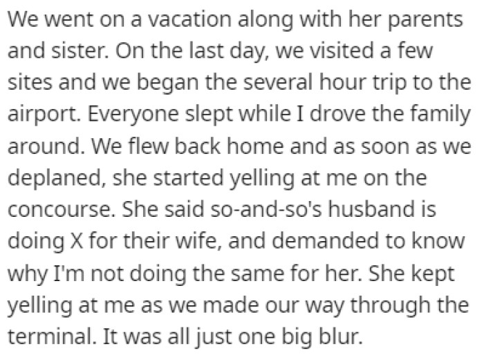 The couple went on vacation with the wife's parents and sister