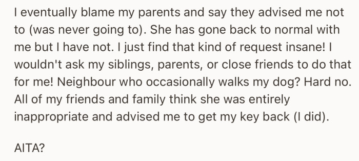 OP refused the request, stating that her parents are not in support of her co-signing a loan for anybody