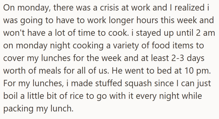 With long hours ahead, she cooked late into the night, making stuffed squash and other meals so no one would go hungry during the busy week.