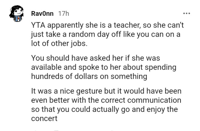 You should have asked her if she was available