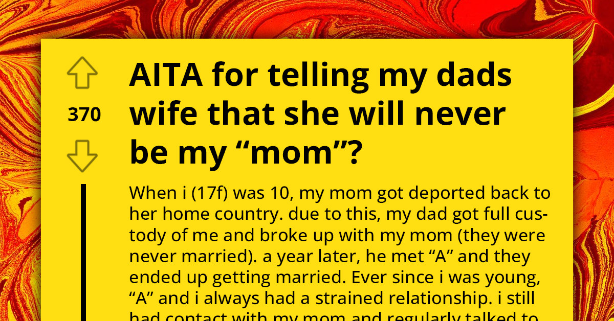 Teen Resists Recognizing Stepmom As New Mother, Outraged At Being Denied Visits To Biological Mom