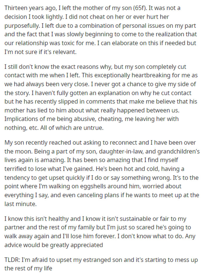 OP explains his story in depth and shares some of the things that happened between them, as well as why his son might have distanced himself 13 years ago.