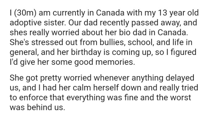 The OP's dad recently passed away and his sister is really worried