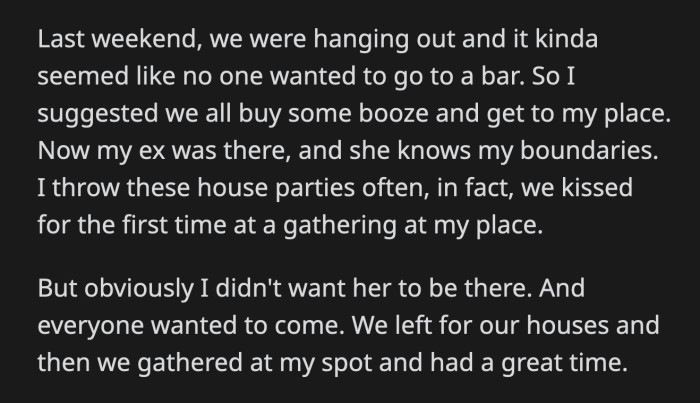 The following day, one of their friends informed OP how hurt his ex was because he excluded her