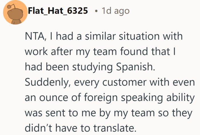 A useful skill has a way of turning into an unspoken assignment.