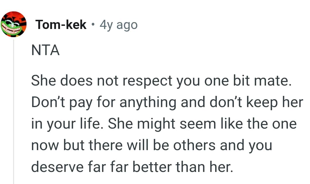 The ex doesn't have any respect for the OP