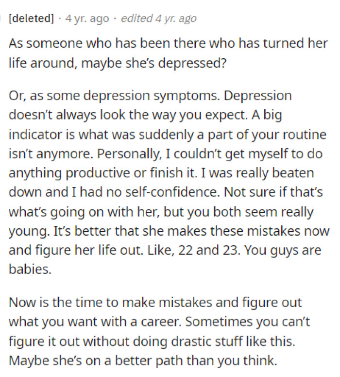 So many people are actually concerned about OP's girlfriend's well-being and worried about her possibly being depressed or going through other mental health issues.