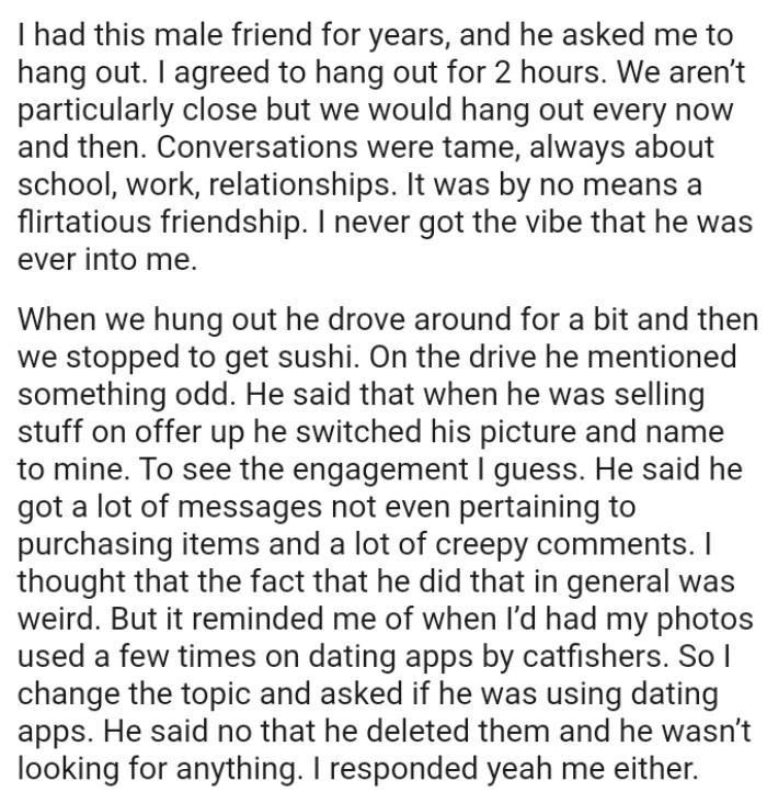 It reminded the OP of when she had her photos used a few times on dating apps by catfishers