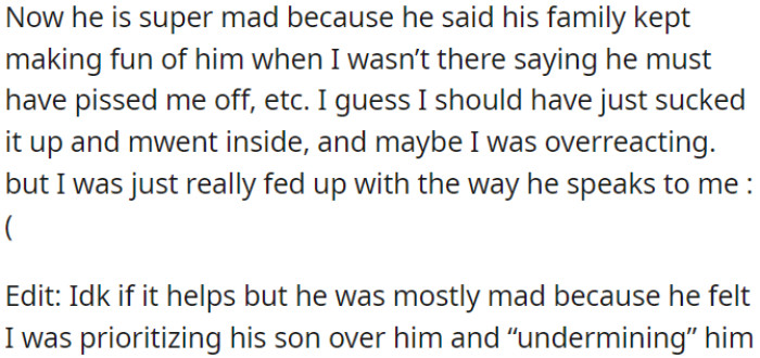 He called OP an as*hole because he felt OP prioritized his son over him.
