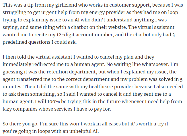 6. If a company requires you to use a virtual assistant or chatbot for support, mentioning that you want to cancel your service, plan, or subscription will often result in being transferred to a human representative.
