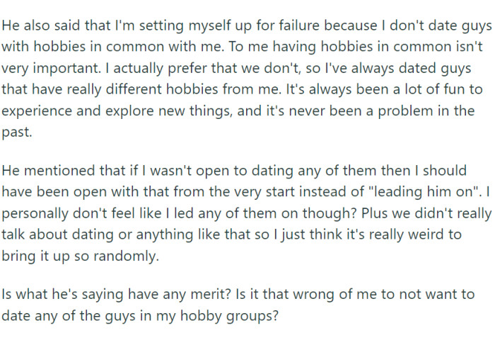 However, this decision began to stir trouble when Ben, a member of one of her hobby groups, asked her out.