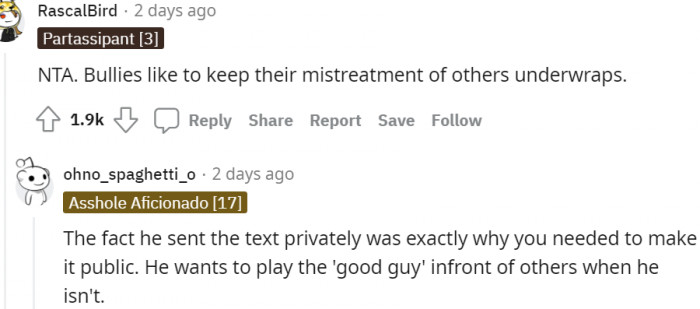 4. He wants to play the good guy in front of others