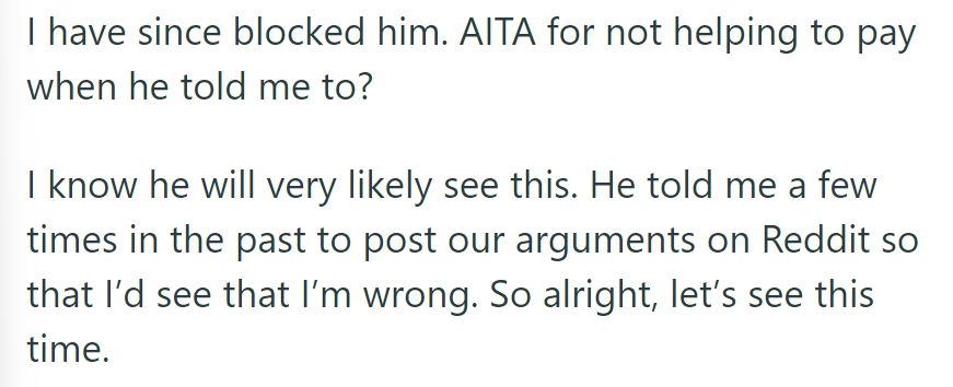 OP then blocked him. Was she in the wrong for not paying when he told her to?