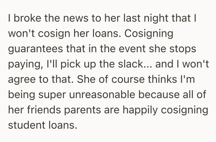 The mother explains why cosigning felt like a risk she could not take, even if it makes her look unreasonable to her daughter.