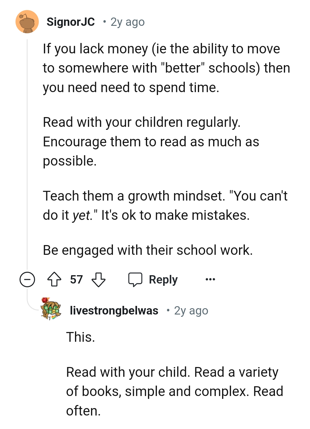 The OP can read with his children regularly while encouraging them to do it more often