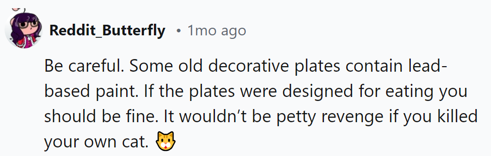 Mind the Lead in Those Plates! Can't Have Her Cat Falling Victim to Revenge, Now, Can She?