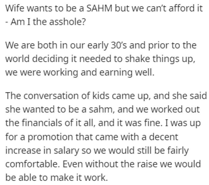 OP's wife wants to become a stay-at-home mom, but he believes they can't afford that right now