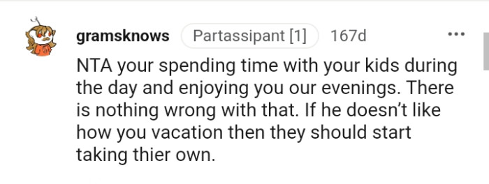 They should start taking their own vacation