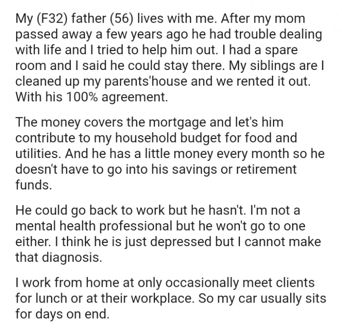 The OP Took Her Dad in After Her Mom Died