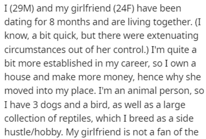 OP and his girlfriend live together along with OP's 3 dogs, a bird, and a big collection of reptiles
