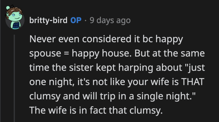 OP did the right thing. He stood up and refused to risk his pregnant wife just to appease his spoiled sister.