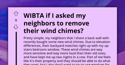 The Wind Chimes Next Door Are Ruining The Sleep Of This Homeowner