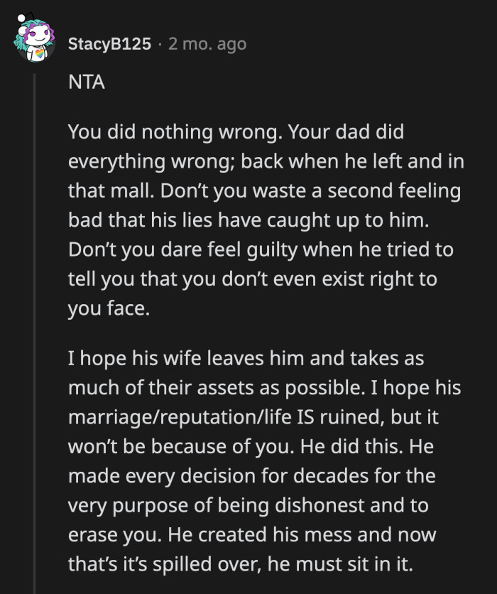 His father's lies simply caught up to him.