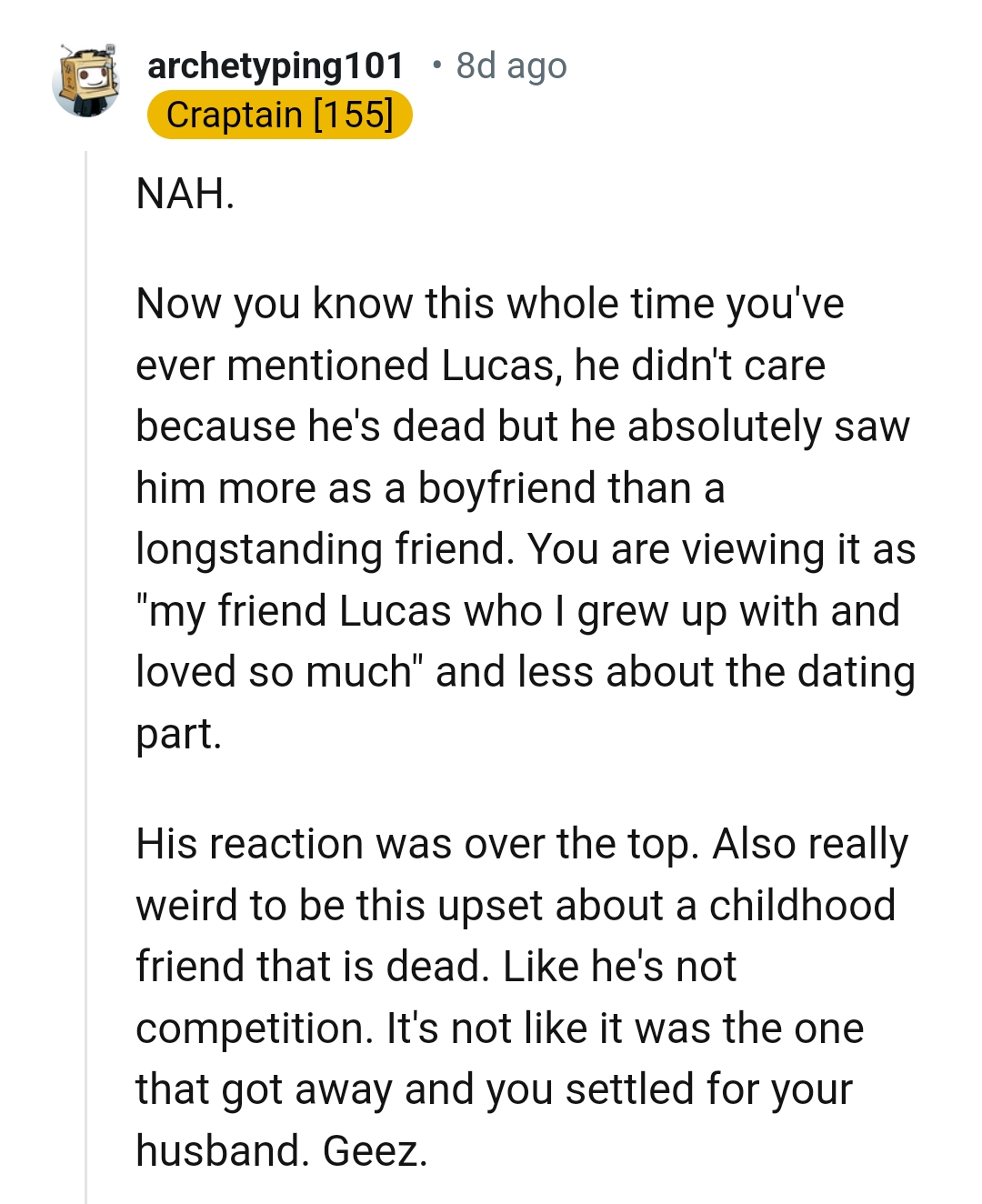 His Reaction Was Over the Top