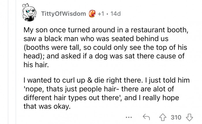 You can never control what your kids say.