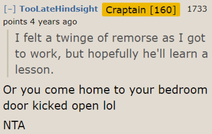 If the teenager continues this behavior, the OP should just kick him out. They don't need to deal with this unruly teenager.