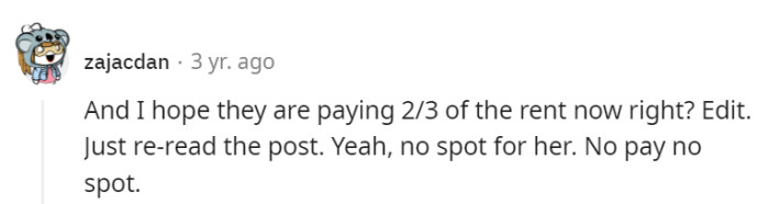Absolutely, it's only fair that the new roommate contributes their share of the rent, and as for the parking spot, no pay means no spot!