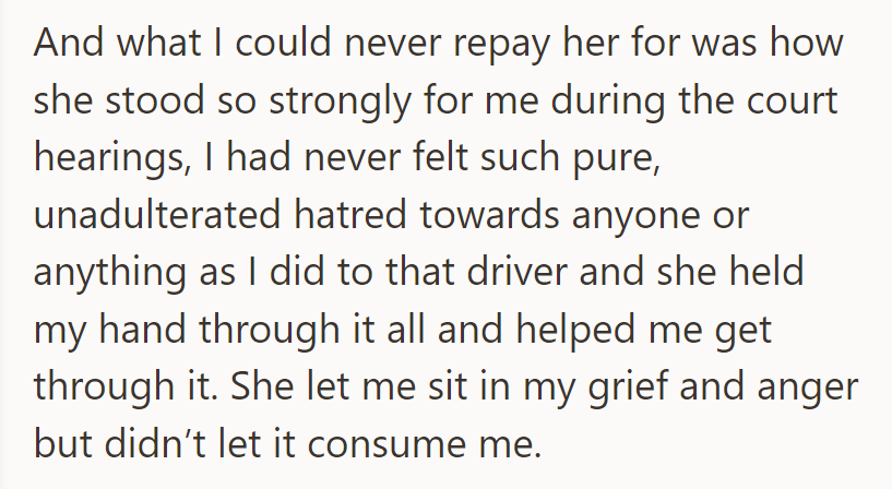 Her friend's unwavering support during court hearings helped her navigate intense grief and anger constructively...