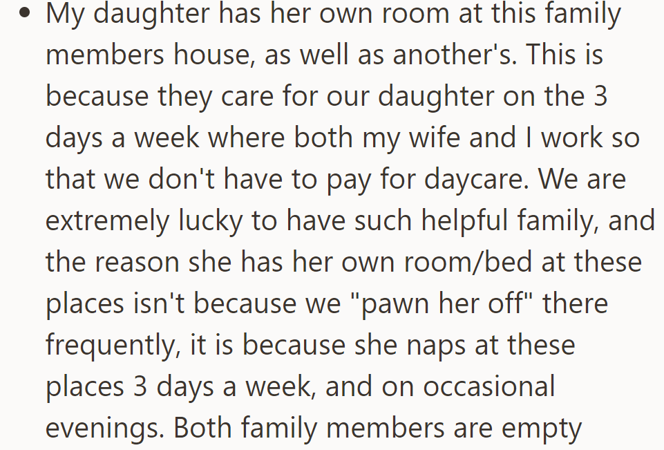 Their daughter has a room at two family members' houses, where she naps three days a week.