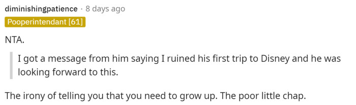 People didn't go easy on him in the comments, but ultimately everyone said that OP is NTA.