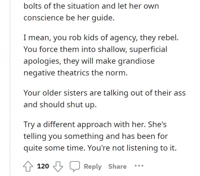 It seems like OP has to look back at his parenting techniques to see what went wrong.