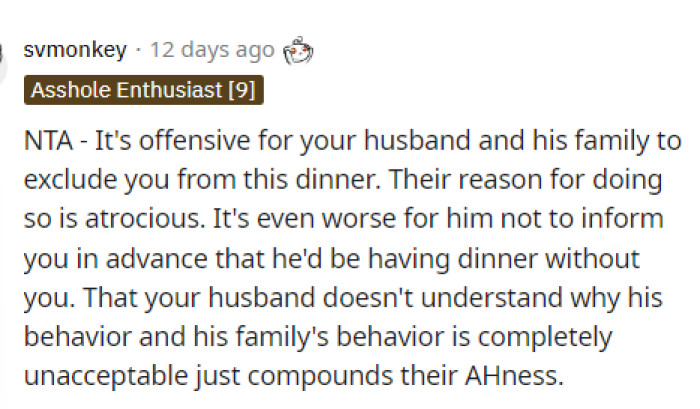It is definitely offensive, and we feel that the husband was out of line here, as were the in-laws.