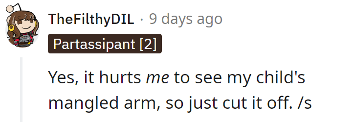 The ol' 'surgical solution' for family drama. How about a second opinion? /s