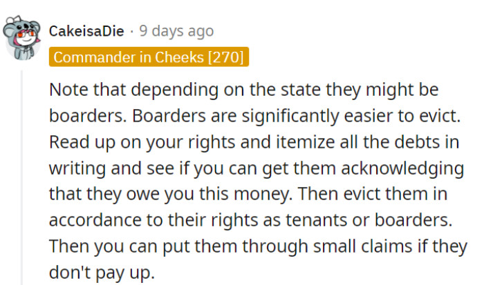 Considering the possibility of them being boarders, he should research his rights!