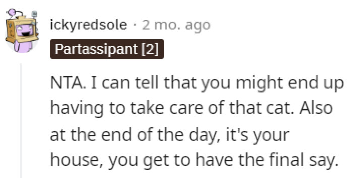 OP's house, OP's rules